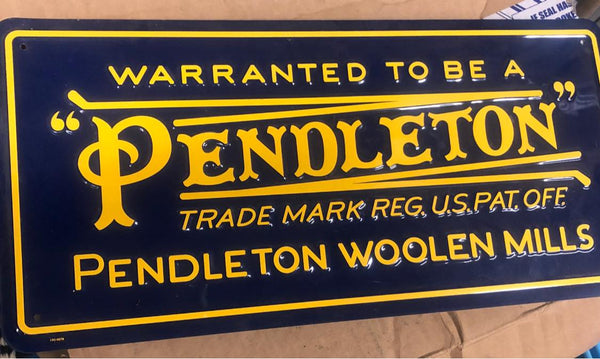 Vintage Metal Pendleton Sign